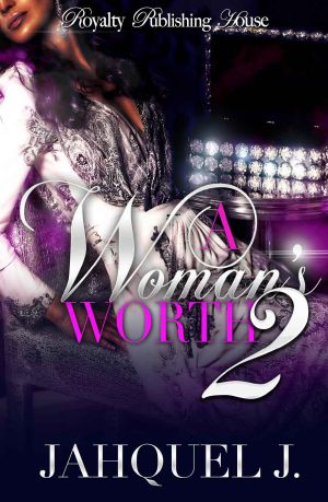 [A Woman's Worth 02] • A Woman's Worth 2